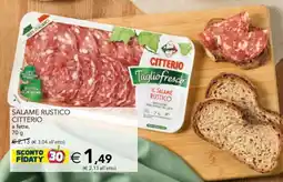 Esselunga SALAME RUSTICO CITTERIO offerta