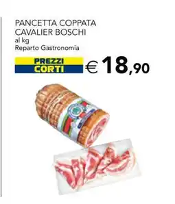 Esselunga PANCETTA COPPATA CAVALIER BOSCHI offerta