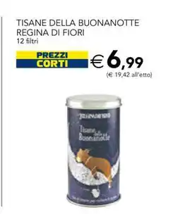 Esselunga TISANE DELLA BUONANOTTE REGINA DI FIORI offerta