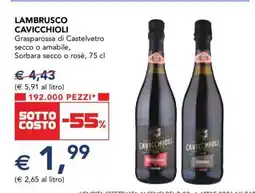 Esselunga LAMBRUSCO CAVICCHIOLI offerta