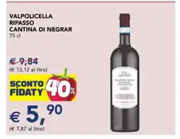 Esselunga VALPOLICELLA RIPASSO CANTINA DI NEGRAR offerta