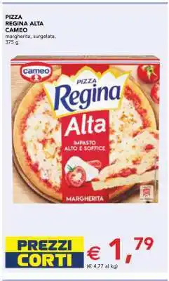 Esselunga PIZZA REGINA ALTA CAMEO offerta