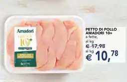 Esselunga Petto di Pollo Amadori 10+ offerta