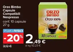 Carrefour Orzo Bimbo Capsule Compatibili Nespresso offerta