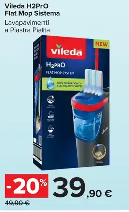 Carrefour Vileda H2Pro Flat Mop Sistema offerta
