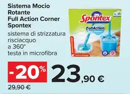 Carrefour Sistema Mocio Rotante Full Action Corner Spontex offerta