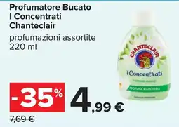 Carrefour Profumatore Bucato I Concentrati Chanteclair offerta