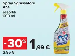 Carrefour Spray Sgrassatore Ace offerta