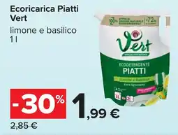 Carrefour Ecoricarica Piatti Vert offerta