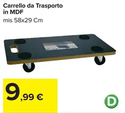 Carrefour Carrello da Trasporto in MDF offerta