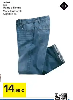 Carrefour Jeans Tex Uomo o Donna offerta