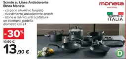 Carrefour Sconto su Linea Antiaderente Etnea Moneta offerta