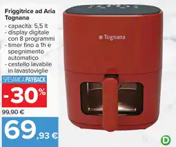 Carrefour Friggitrice ad Aria Tognana offerta