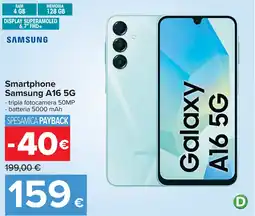 Carrefour Smartphone Samsung A16 5G offerta