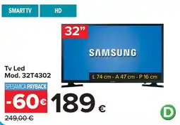 Carrefour SAMSUNG Tv Led Mod. 32T4302 offerta