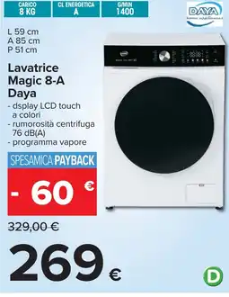 Carrefour Lavatrice Magic 8-A Daya offerta