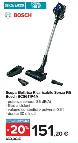 Carrefour Scopa Elettrica Ricaricabile Senza Fili Bosch BCS611P4A offerta