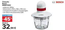 Carrefour Tritatutto Bosch MMRP1000 offerta