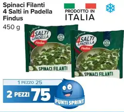 Carrefour Spinaci Filanti 4 Salti in Padella Findus offerta