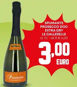 Pam Spumante prosecco doc extra dry LE CALLESELLE offerta