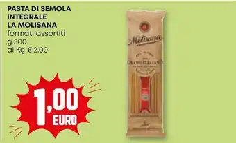 Pam Pasta di semola integrale LA MOLISANA offerta
