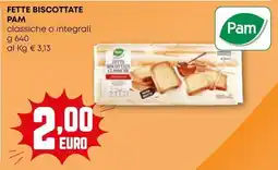 Pam Fette biscottate PAM offerta