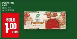 Pam Polpa fine PAM offerta