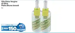 Carrefour Olio Extra Vergine di Oliva Pietre Brune Isnardi offerta