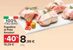 Carrefour Market Fagottino di Pollo Amadori offerta