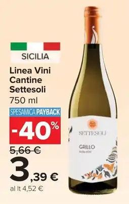 Carrefour Market Linea Vini Cantine Settesoli offerta