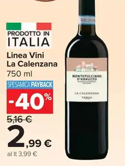 Carrefour Market Linea Vini La Calenzana offerta