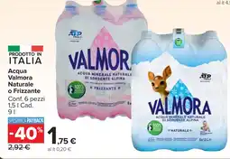 Carrefour Market Acqua Valmora Naturale o Frizzante offerta