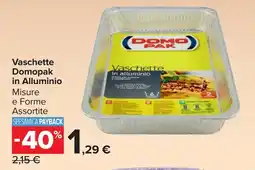 Carrefour Market Vaschette Domopak in Alluminio offerta