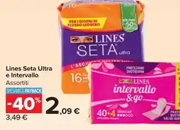 Carrefour Market Lines Seta Ultra e Intervallo offerta