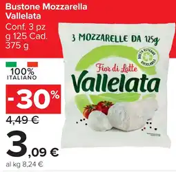 Carrefour Market Bustone Mozzarella Vallelata offerta