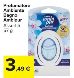 Carrefour Market Profumatore Ambiente Bagno Ambipur offerta