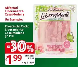 Carrefour Express Prosciutto Cotto Liberamente Casa Modena offerta