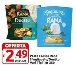 Carrefour Express Pasta Fresca Rana Sfogliavelo/Duetto Vari Tipi offerta