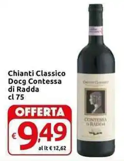 Carrefour Express Chianti Classico Docg Contessa di Radda offerta