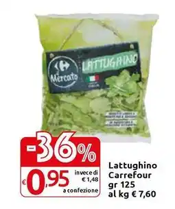 Carrefour Express Lattughino invece di Carrefour offerta