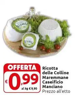 Carrefour Express Ricotta delle Colline Maremmane Caseificio Manciano offerta