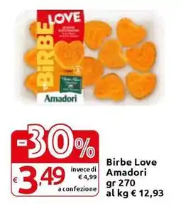 Carrefour Express Birbe Love Amadori offerta