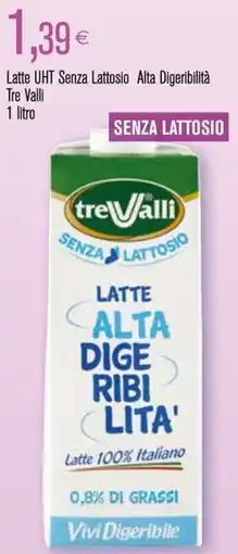 Coop Latte UHT Senza Lattosio Alta Digeribilità Tre Valli offerta