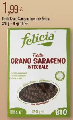 Coop Fusilli Grano Saraceno Integrale Felicia offerta