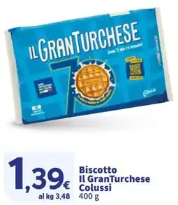 Sigma Biscotto Il GranTurchese Colussi offerta