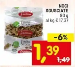 Centro Commerciale Discount Noci sgusciate offerta