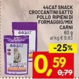 Centro Commerciale Discount 44cat snack croccantini gatto pollo ripieni di formaggio/mix carni offerta