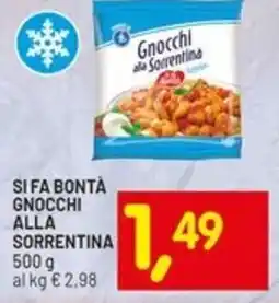 Centro Commerciale Discount Si fa bontà gnocchi alla sorrentina offerta