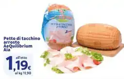 Sigma Petto di tacchino arrosto AeQuilibrium Aia offerta