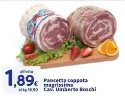 Sigma Pancetta coppata magrissima Cav. Umberto Boschi offerta